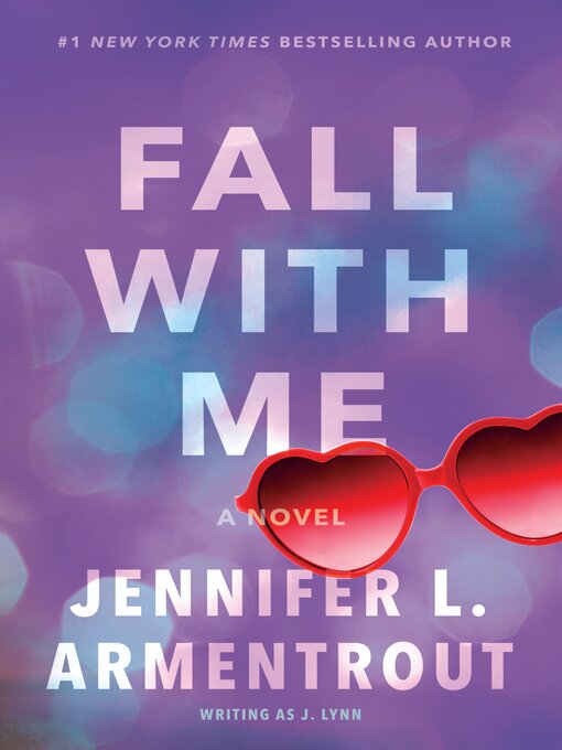Title details for Fall with Me by Jennifer L. Armentrout - Wait list